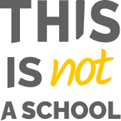 this is not a school